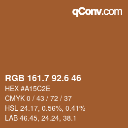 カラーコード: RGB 161.7 92.6 46 | qconv.com