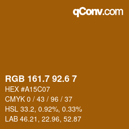 カラーコード: RGB 161.7 92.6 7 | qconv.com