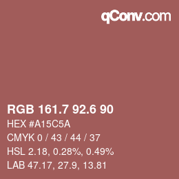 カラーコード: RGB 161.7 92.6 90 | qconv.com