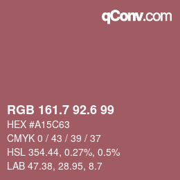 カラーコード: RGB 161.7 92.6 99 | qconv.com