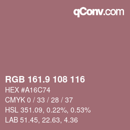 カラーコード: RGB 161.9 108 116 | qconv.com