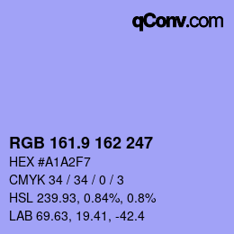 カラーコード: RGB 161.9 162 247 | qconv.com