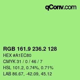 カラーコード: RGB 161.9 236.2 128 | qconv.com