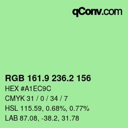 カラーコード: RGB 161.9 236.2 156 | qconv.com