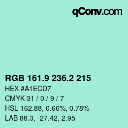 カラーコード: RGB 161.9 236.2 215 | qconv.com