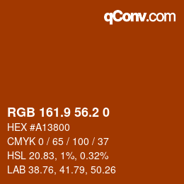 カラーコード: RGB 161.9 56.2 0 | qconv.com