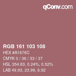 カラーコード: RGB 161 103 108 | qconv.com