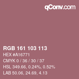 Color code: RGB 161 103 113 | qconv.com