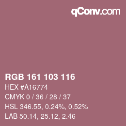 カラーコード: RGB 161 103 116 | qconv.com