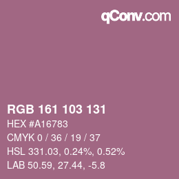 カラーコード: RGB 161 103 131 | qconv.com