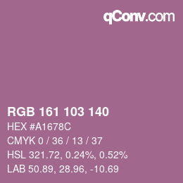 カラーコード: RGB 161 103 140 | qconv.com
