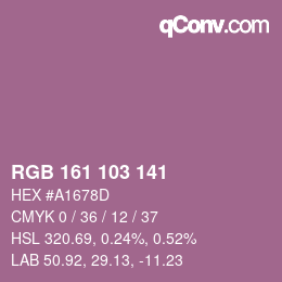 Color code: RGB 161 103 141 | qconv.com