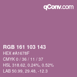 Color code: RGB 161 103 143 | qconv.com