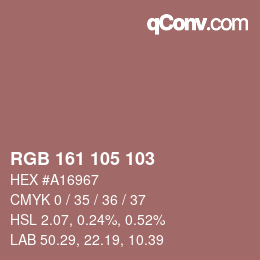 カラーコード: RGB 161 105 103 | qconv.com