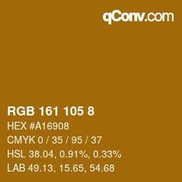カラーコード: RGB 161 105 8 | qconv.com