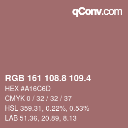 カラーコード: RGB 161 108.8 109.4 | qconv.com