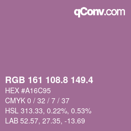 カラーコード: RGB 161 108.8 149.4 | qconv.com