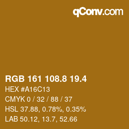 カラーコード: RGB 161 108.8 19.4 | qconv.com