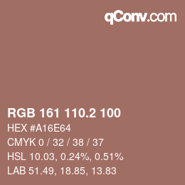 カラーコード: RGB 161 110.2 100 | qconv.com
