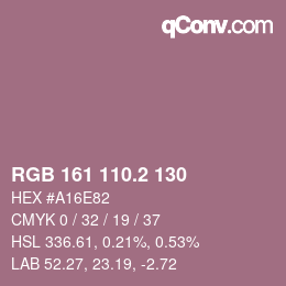 カラーコード: RGB 161 110.2 130 | qconv.com