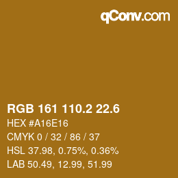 カラーコード: RGB 161 110.2 22.6 | qconv.com