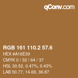 カラーコード: RGB 161 110.2 57.6 | qconv.com