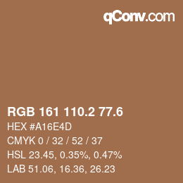 カラーコード: RGB 161 110.2 77.6 | qconv.com