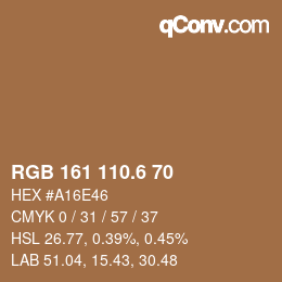 カラーコード: RGB 161 110.6 70 | qconv.com