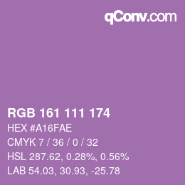 カラーコード: RGB 161 111 174 | qconv.com