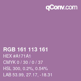 Color code: RGB 161 113 161 | qconv.com