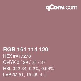 カラーコード: RGB 161 114 120 | qconv.com
