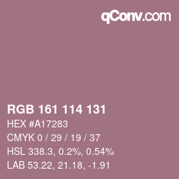 カラーコード: RGB 161 114 131 | qconv.com