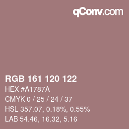 Farbcode: RGB 161 120 122 | qconv.com