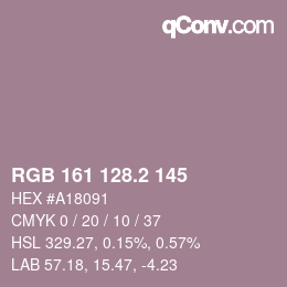 カラーコード: RGB 161 128.2 145 | qconv.com