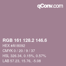 カラーコード: RGB 161 128.2 146.6 | qconv.com
