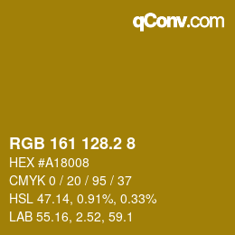 カラーコード: RGB 161 128.2 8 | qconv.com