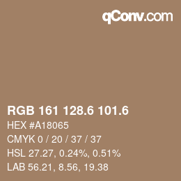 カラーコード: RGB 161 128.6 101.6 | qconv.com