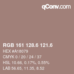 カラーコード: RGB 161 128.6 121.6 | qconv.com