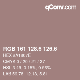 カラーコード: RGB 161 128.6 126.6 | qconv.com