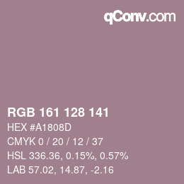 カラーコード: RGB 161 128 141 | qconv.com