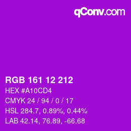 Farbcode: RGB 161 12 212 | qconv.com