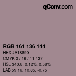 Color code: RGB 161 136 144 | qconv.com