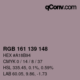 カラーコード: RGB 161 139 148 | qconv.com