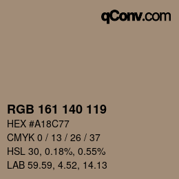 Color code: RGB 161 140 119 | qconv.com