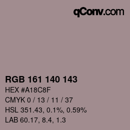 Color code: RGB 161 140 143 | qconv.com