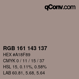 Color code: RGB 161 143 137 | qconv.com