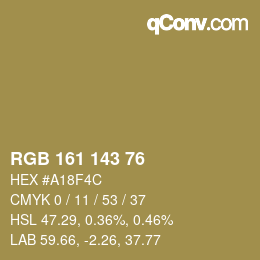 カラーコード: RGB 161 143 76 | qconv.com