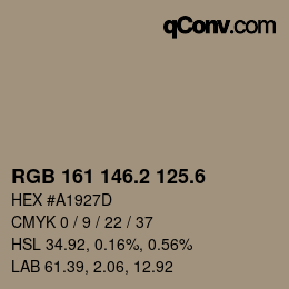 カラーコード: RGB 161 146.2 125.6 | qconv.com