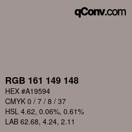 カラーコード: RGB 161 149 148 | qconv.com