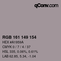 Color code: RGB 161 149 154 | qconv.com